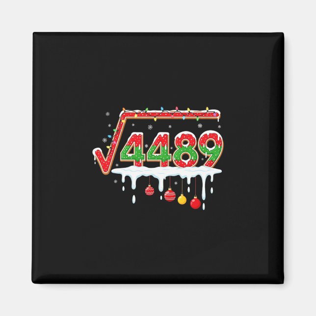 Funny Christmas 67 Meme Square Root 4489 Slang Mat Magnet (Front)