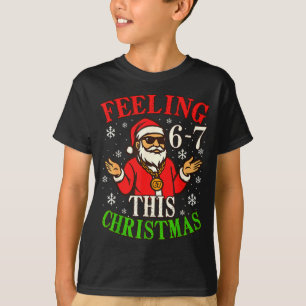 Funny Christmas 6-7 67 Six Seven Christmas Kids Te T-Shirt