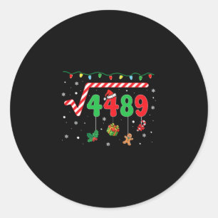 Funny Christmas 6 7 Math Teacher 67 Meme Square Ro Classic Round Sticker