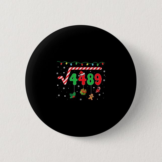Funny Christmas 6 7 Math Teacher 67 Meme Square Ro Cm Round Badge (Front)
