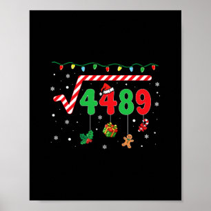 Funny Christmas 6 7 Math Teacher 67 Meme Square Ro Poster