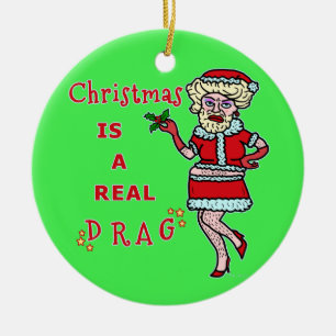 Funny Christmas Bah Humbug Santa in Drag Ceramic Tree Decoration