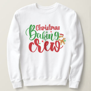 Funny Christmas Baking Crew Sweatshirt - Family