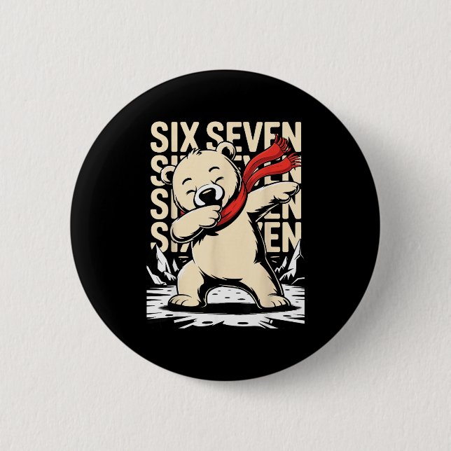 Funny Christmas Bear Dabbing Xmas Dab Six Seven 67 6 Cm Round Badge (Front)