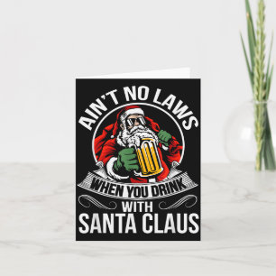 Funny Christmas Beer Drinking With Santa Clause Card
