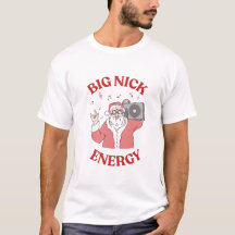 Funny Christmas Big Nick Energy