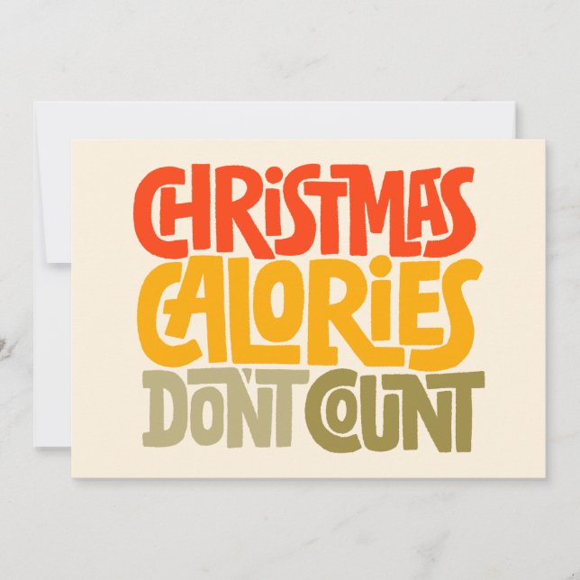 Funny Christmas Calories Don’t Count Design Card (Front)