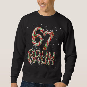 Funny Christmas Candy Cane 6-7 Six Seven Bruh Sweatshirt