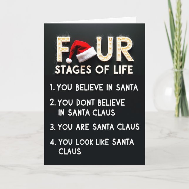 Funny Christmas card four stages of Santa Life (Front)