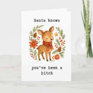 Funny Christmas Card Santa Knows, Rude Holiday