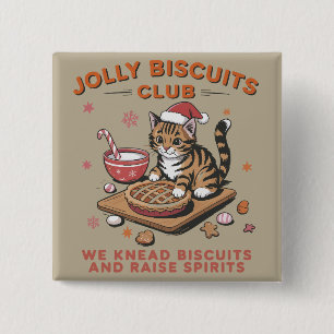 Funny Christmas Cat Lover Jolly Biscuits Club Bake 15 Cm Square Badge
