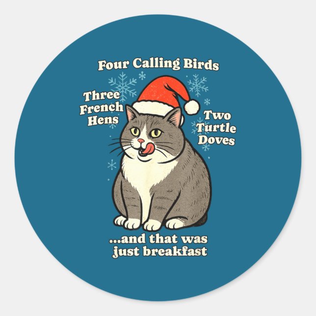 Funny Christmas Cat Meme Caroling Holiday Santa Ha Classic Round Sticker (Front)