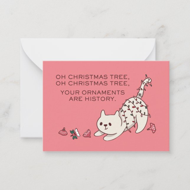 FUNNY CHRISTMAS CAT YOUR ORNAMENTS ARE HISTORY CARD (Front)