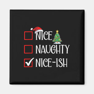 Funny Christmas Checklist Nice-ish Humour Magnet