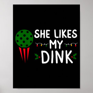 Funny Christmas Ckleball She Likes My Drink Outfit Poster