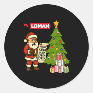Funny Christmas  Classic Round Sticker