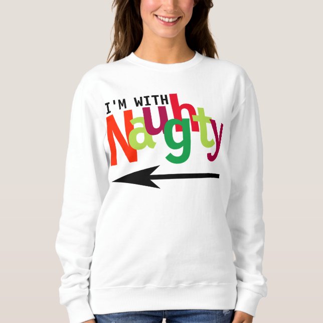 Funny Christmas Couple Matching Naughty & Nice #1 Sweatshirt (Front)