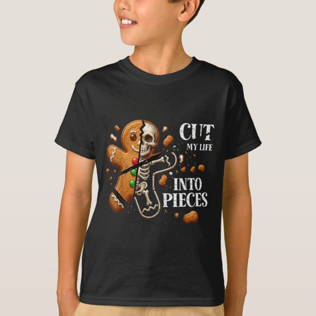 Funny Christmas Cut My Life Into Eces Gingerbread  T-Shirt (Front)