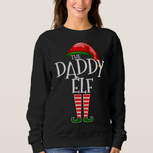 Funny Christmas Daddy Elf Matching Sweatshirt