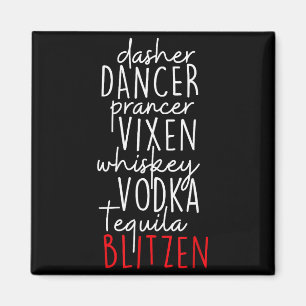 Funny Christmas Dasher Dancer Prancer Vixen Whiske Magnet