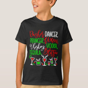 Funny Christmas Dasher Dancer Prancer Vixen Whiske T-Shirt