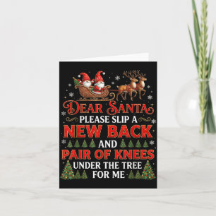 Funny Christmas Dear Santa Please Slip A New Back  Card