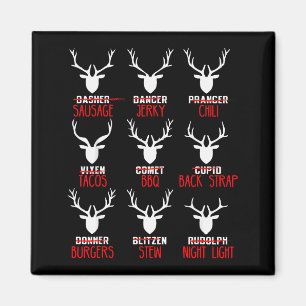 Funny Christmas Deer Hunters All Of Santa's Reinde Magnet