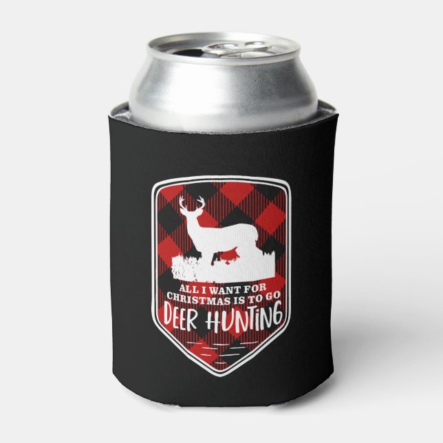 Funny Christmas Deer Hunting All I Want Plaid Can Cooler (Can Front)