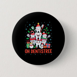 Funny Christmas Dentist Xmas Dental Oh Dentistree  6 Cm Round Badge