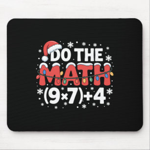 Funny Christmas Do The Math Meme 67 Holiday Humor Mouse Pad