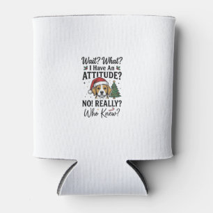 Funny Christmas Dog Attitude Vintage Engraving Shi Can Cooler