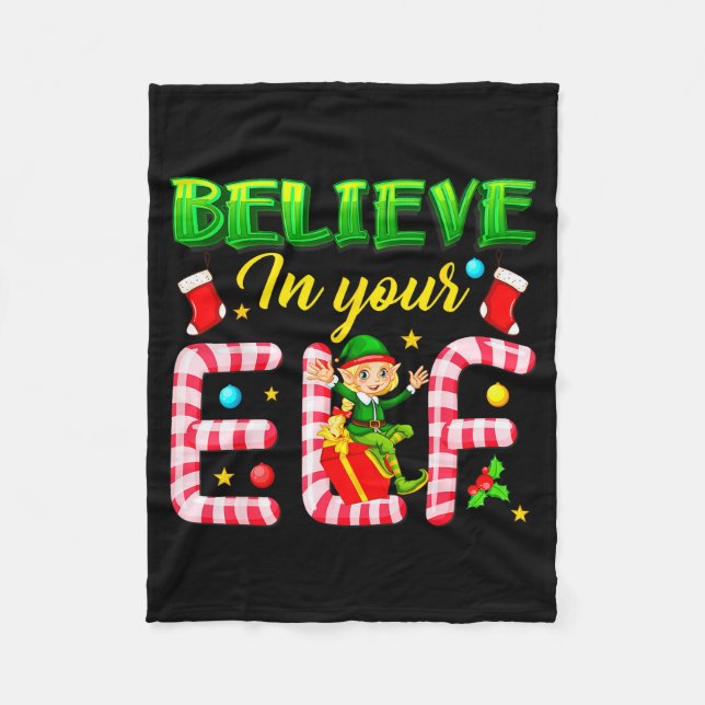 Funny Christmas Elf Design Believe In Your Elf Men Fleece Blanket (Front)