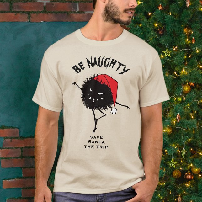 Funny Christmas Evil Character Be Naughty T-Shirt (Creator Uploaded)