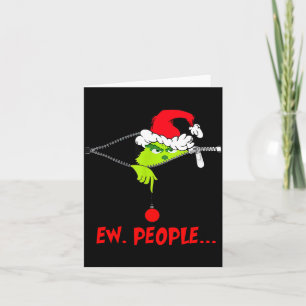 Funny Christmas Ew People Men Women Kid Boys Girls Card