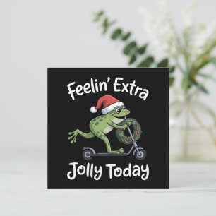Funny Christmas Frog Feeling Extra Jolly Today Holiday Card