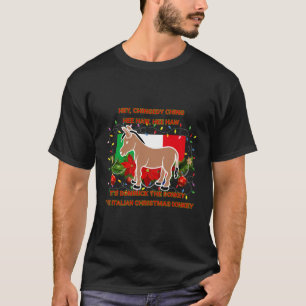 Funny Christmas Gift Dominick The Italian Christma T-Shirt