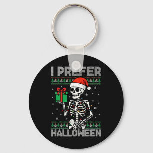 Funny Christmas Gifts I Prefer Halloween Skeleton Key Ring