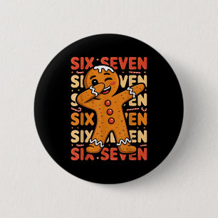 Funny Christmas Gingerbread Cookie Dab Six Seven 6 6 Cm Round Badge