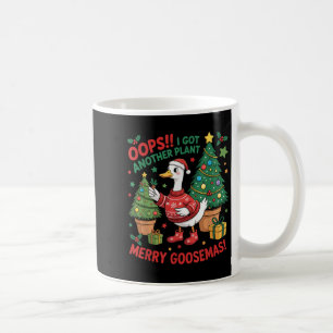 Funny Christmas Goose Oops I Got Another Plant Mer Coffee Mug