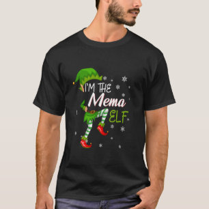 Funny Christmas I m The Mema ELF  T-Shirt