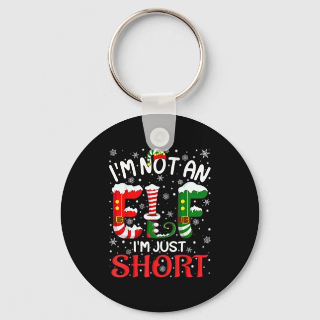 Funny Christmas I'm Not An Elf Just Short Xmas Men Key Ring (Front)