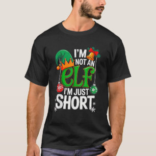Funny Christmas Im Not an Elf Just Short Xmas Men  T-Shirt