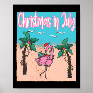 Funny Christmas In July Flamingo Beach Christmas I Poster