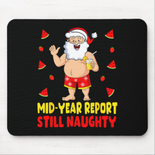 Funny Christmas In July Santa Summer Vacation Men  Mouse Pad