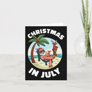 Funny Christmas In July Shirt Summer Santa On Beac Card