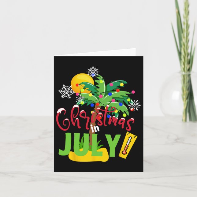 Funny Christmas In July Tee Summer Beach Vacation  Card (Front)