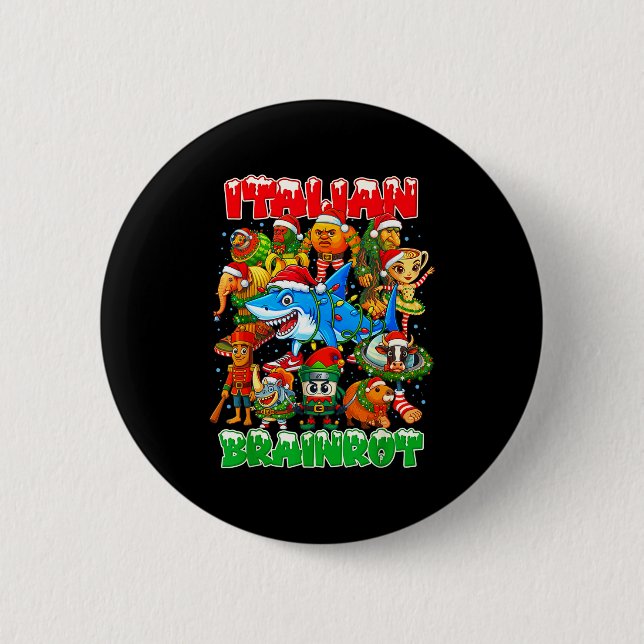 Funny Christmas Italian Brain Rot Italian Brainrot 6 Cm Round Badge (Front)