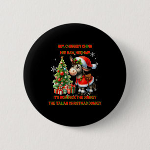 Funny Christmas Italian Christmas Dominick The  6 Cm Round Badge