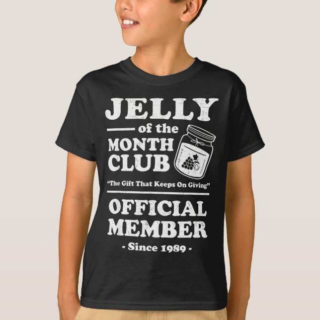Funny Christmas Jelly Of The Month Club Member Xma T-Shirt (Front)