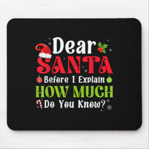 Funny Christmas Kids Boys Girls Dear Santa I Can E Mouse Pad